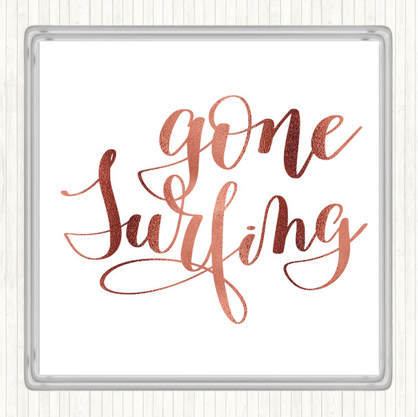 Rose Gold Gone Surfing Quote Drinks Mat Coaster