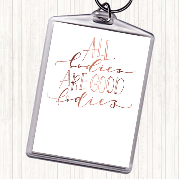 Rose Gold Good Ladies Quote Bag Tag Keychain Keyring