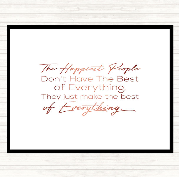 Rose Gold Happiest People Quote Dinner Table Placemat