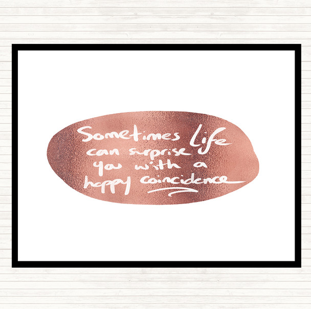 Rose Gold Happy Coincidence Quote Dinner Table Placemat