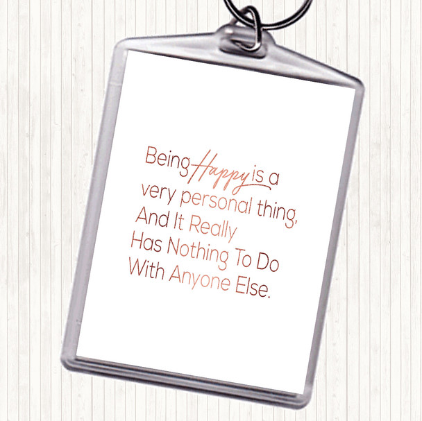 Rose Gold Happy Is Personal Quote Bag Tag Keychain Keyring