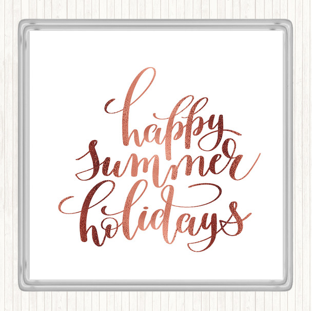 Rose Gold Happy Summer Holidays Quote Drinks Mat Coaster
