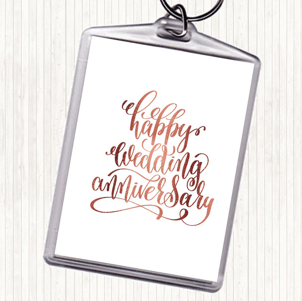 Rose Gold Happy Wedding Anniversary Quote Bag Tag Keychain Keyring