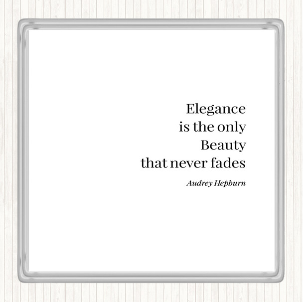 White Black Audrey Hepburn Elegance Quote Drinks Mat Coaster