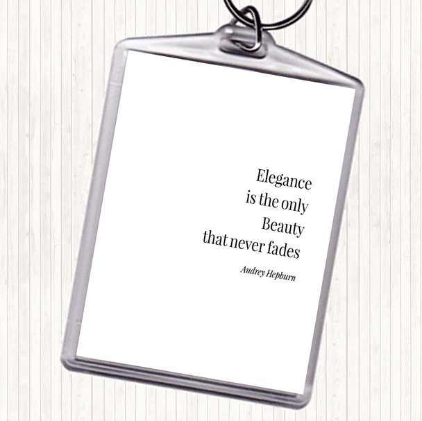 White Black Audrey Hepburn Elegance Quote Bag Tag Keychain Keyring