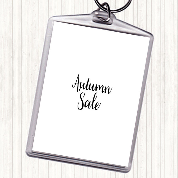 White Black Autumn Sale Quote Bag Tag Keychain Keyring