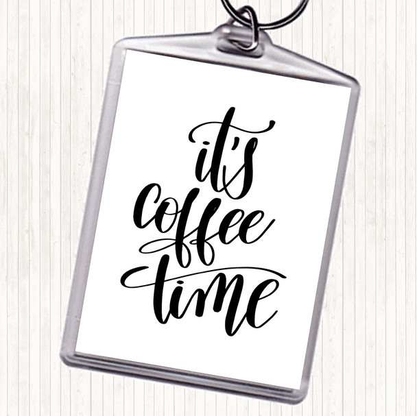 White Black It's Coffee Time Quote Bag Tag Keychain Keyring