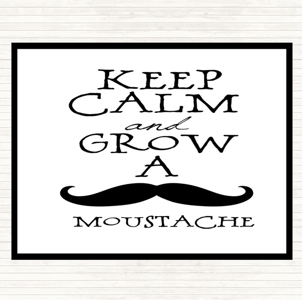 White Black Keep Calm Grow Mustache Quote Dinner Table Placemat