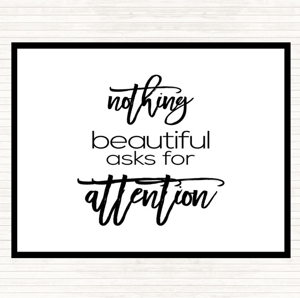 White Black Nothing Beautiful Quote Mouse Mat Pad