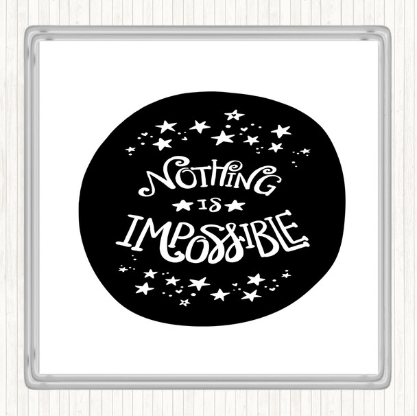 White Black Nothing Impossible Unicorn Quote Drinks Mat Coaster