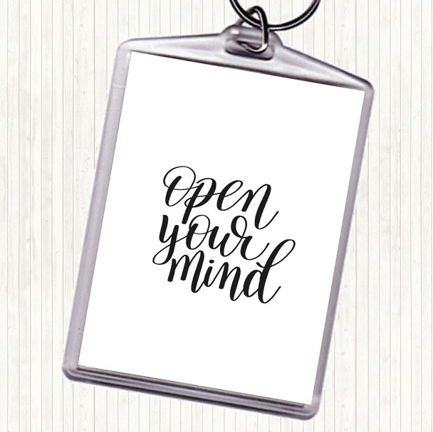 White Black Open Mind Quote Bag Tag Keychain Keyring