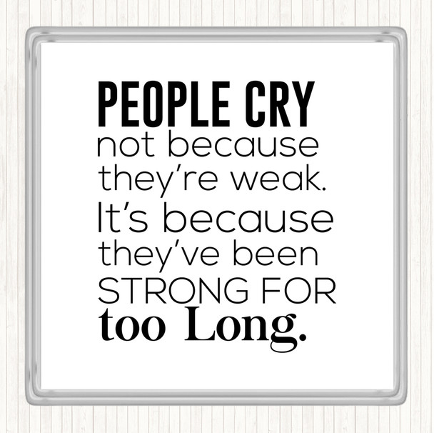 White Black People Cry Quote Drinks Mat Coaster