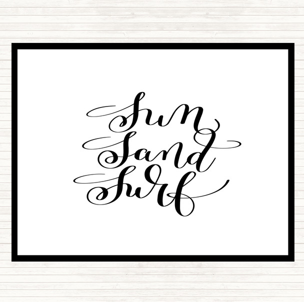White Black Sand Surf Quote Mouse Mat Pad