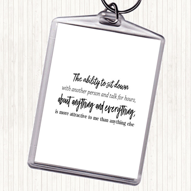White Black Ability To Sit Down Quote Bag Tag Keychain Keyring