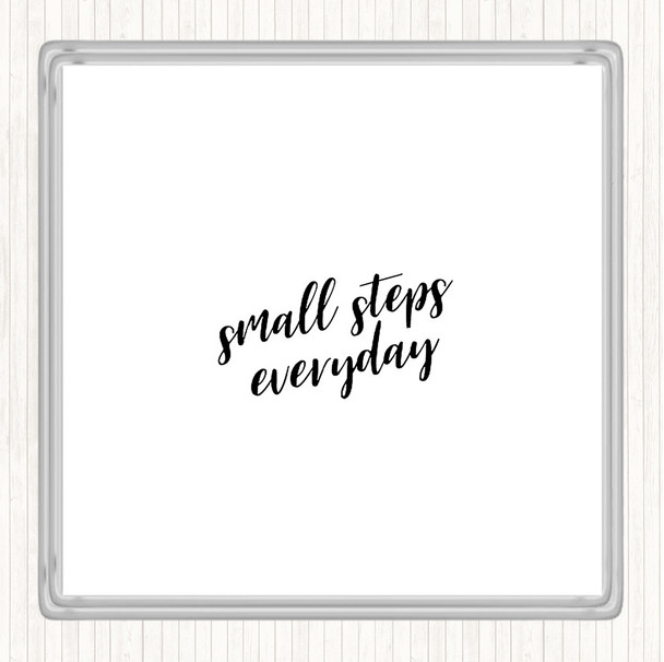 White Black Small Steps Quote Drinks Mat Coaster