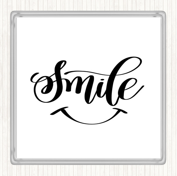 White Black Smile Quote Drinks Mat Coaster