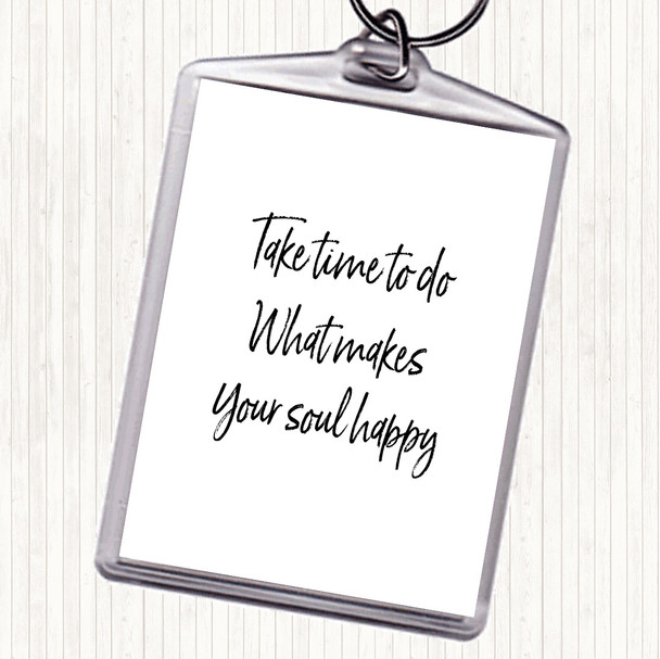 White Black Soul Happy Quote Bag Tag Keychain Keyring