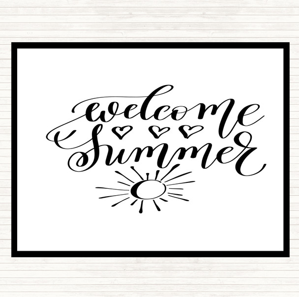 White Black Summer Welcome Quote Mouse Mat Pad