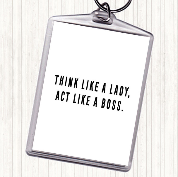 White Black Act Like A Boss Quote Bag Tag Keychain Keyring