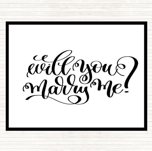 White Black Will You Marry Me Quote Mouse Mat Pad