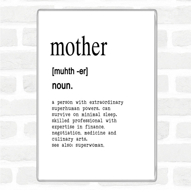 White Black Word Definition Mother Quote Jumbo Fridge Magnet