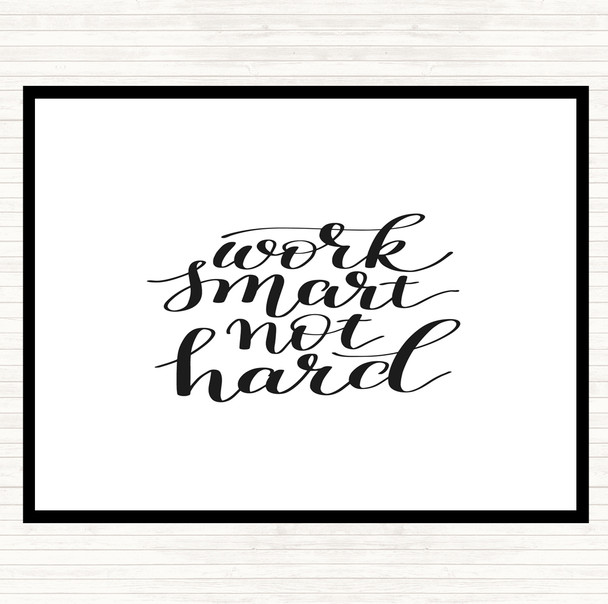 White Black Work Smart Not Hard Quote Mouse Mat Pad