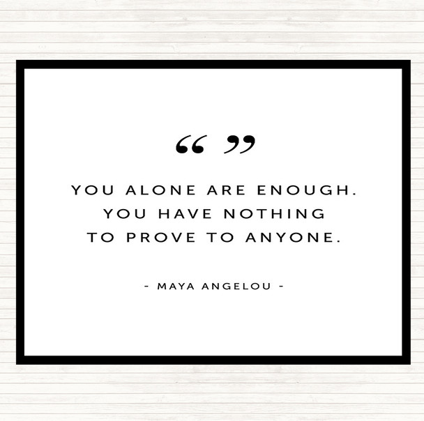 White Black You Alone Quote Mouse Mat Pad