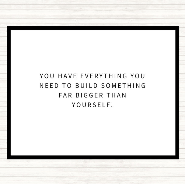 White Black Build Something Bigger Quote Mouse Mat Pad