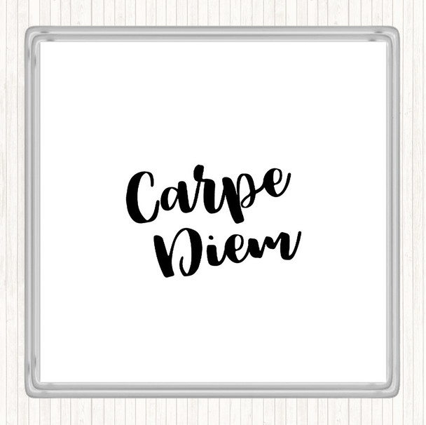 White Black Carpe Diem Quote Drinks Mat Coaster