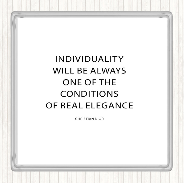 White Black Christian Dior Individuality Quote Drinks Mat Coaster