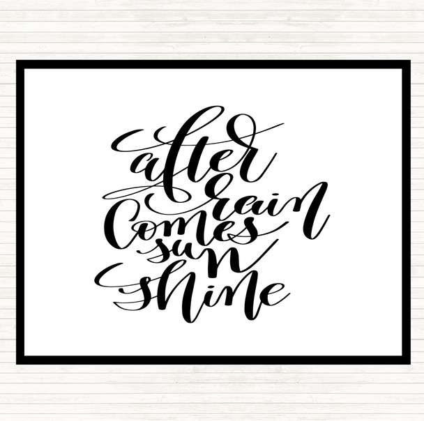 White Black After Rain Comes Sun Quote Dinner Table Placemat