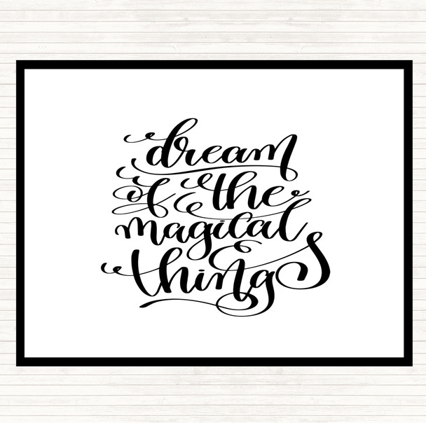 White Black Christmas Dream Magical Quote Dinner Table Placemat