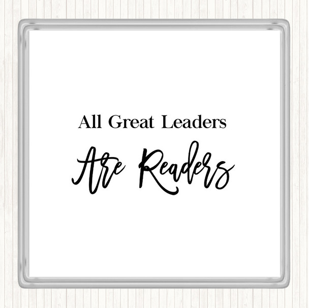White Black All Great Leaders Quote Drinks Mat Coaster