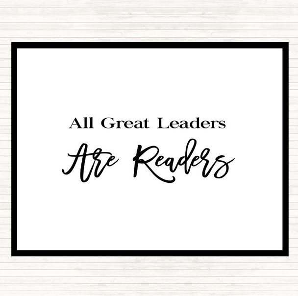 White Black All Great Leaders Quote Dinner Table Placemat