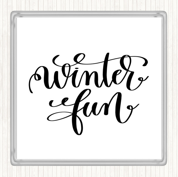 White Black Christmas Winter Fun Quote Drinks Mat Coaster