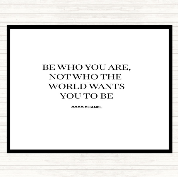 White Black Coco Chanel Be Who You Are Quote Dinner Table Placemat