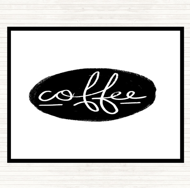 White Black Coffee Black Circle Quote Mouse Mat Pad