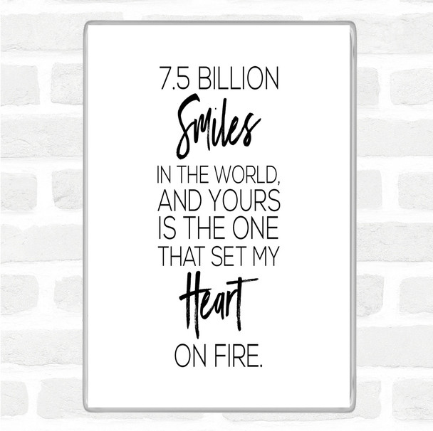 White Black 7.5 Billion Smiles Quote Jumbo Fridge Magnet