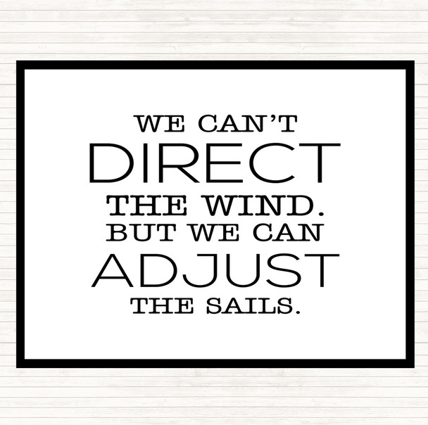 White Black Direct Wind Adjust Sails Quote Mouse Mat Pad