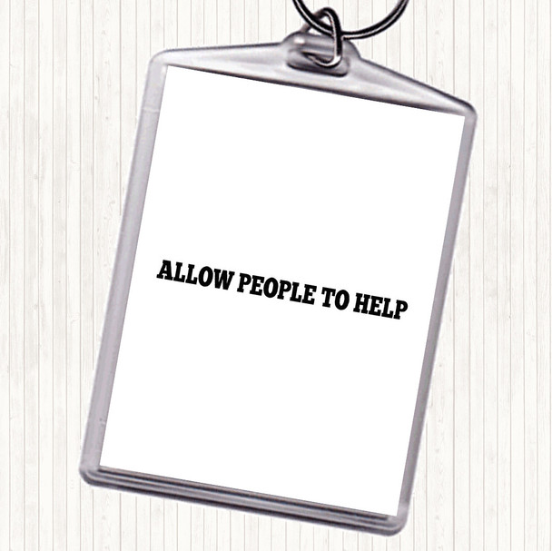 White Black Allow People Quote Bag Tag Keychain Keyring