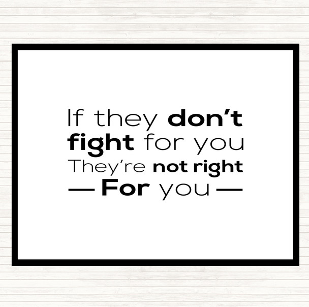 White Black Don't Fight Not Right Quote Mouse Mat Pad
