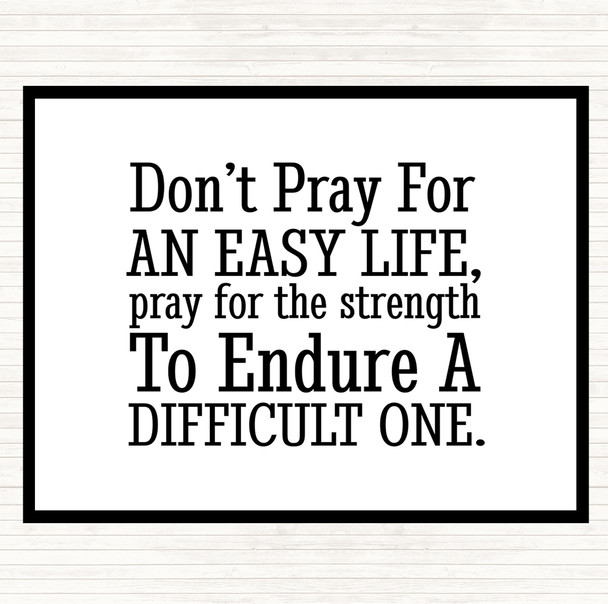 White Black Don't Pray Quote Mouse Mat Pad