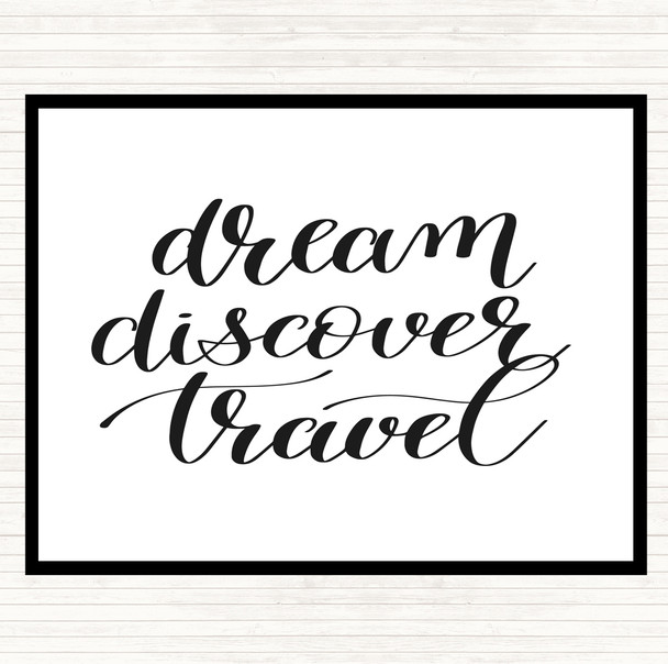 White Black Dream Discover Travel Quote Mouse Mat Pad