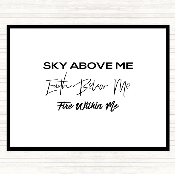 White Black Earth Below Me Quote Mouse Mat Pad