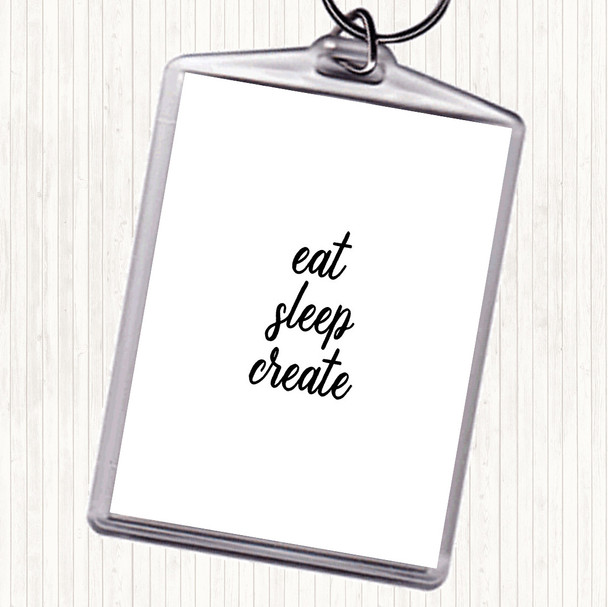 White Black Eat Sleep Quote Bag Tag Keychain Keyring