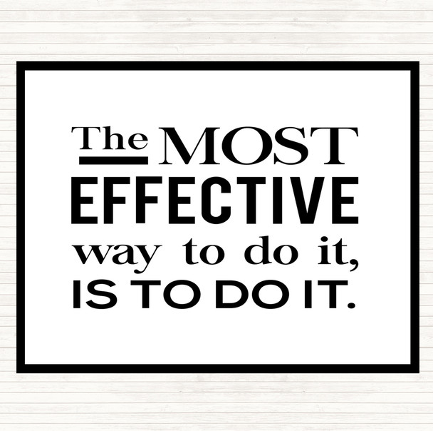 White Black Effective Way Quote Mouse Mat Pad
