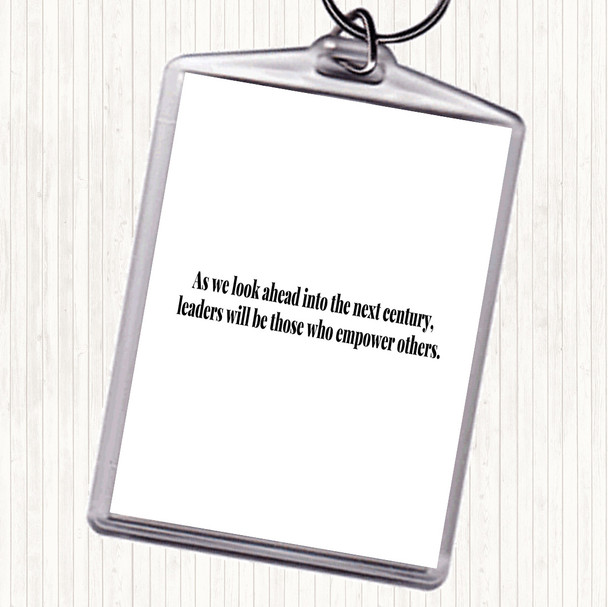 White Black Empower Others Quote Bag Tag Keychain Keyring