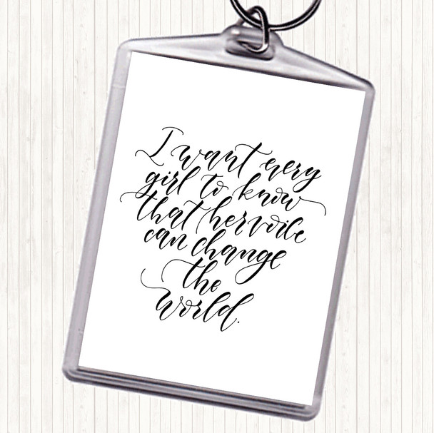 White Black Every Girl Quote Bag Tag Keychain Keyring