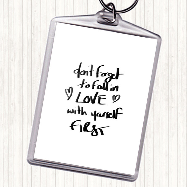 White Black Fall In Love With Yourself Quote Bag Tag Keychain Keyring