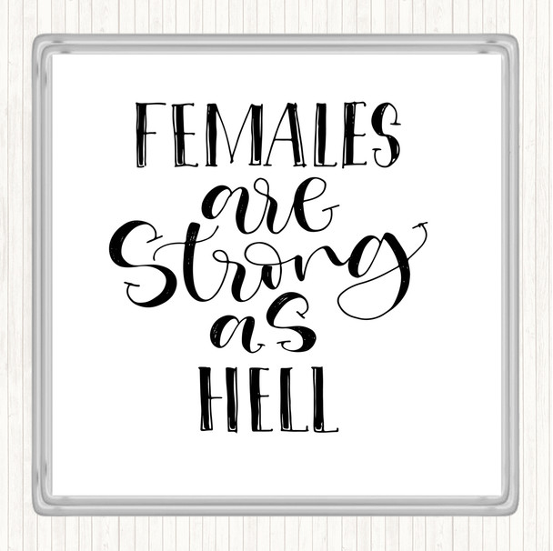 White Black Female Strong As Hell Quote Drinks Mat Coaster